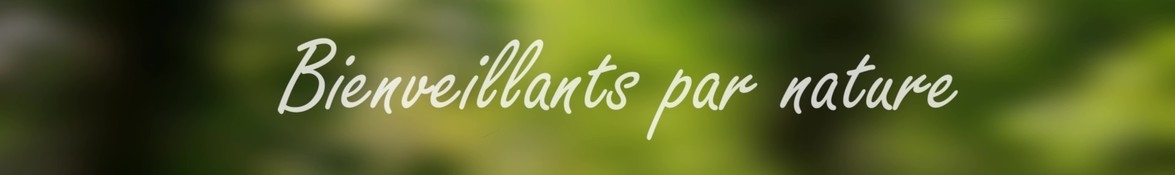 Solibio, Bienveillants par Nature